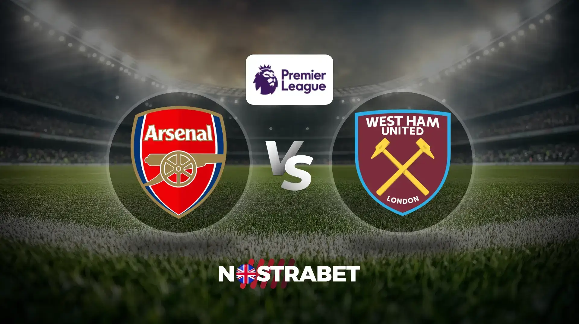 Arsenal vs West Ham (Premier League)