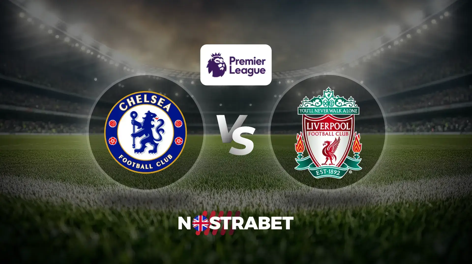 Chelsea vs Liverpool (Premier League)