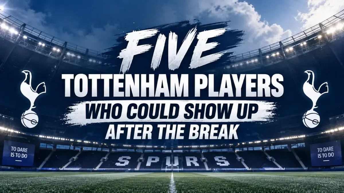Five tottenham players who stand to benefit most from the breal