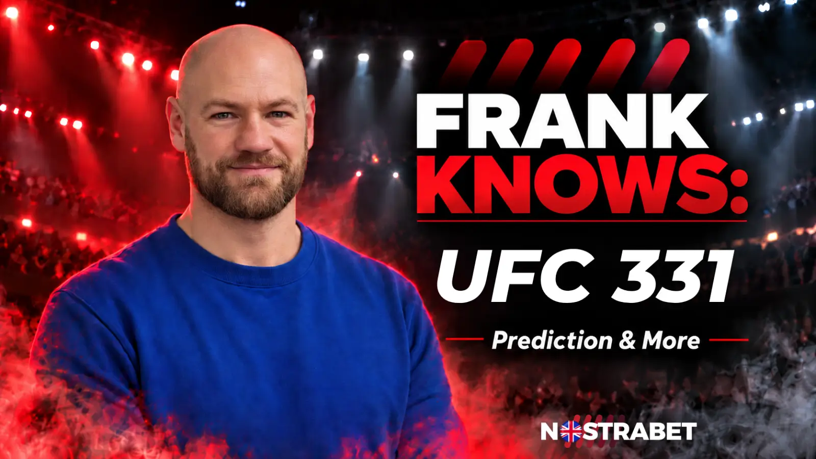Frank Knows UFC 331