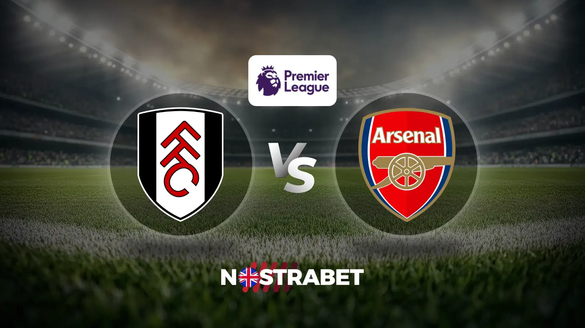Fulham vs Arsenal Match Preview