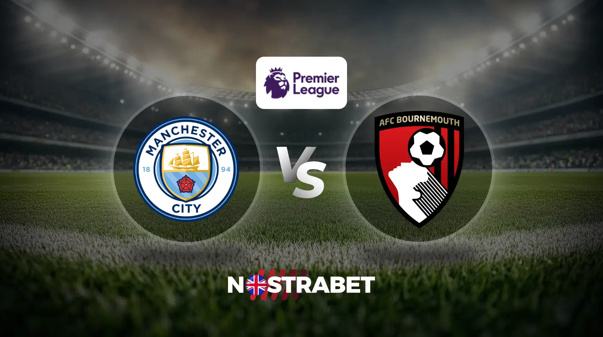 Manchester City vs Bournemouth (Premier League)