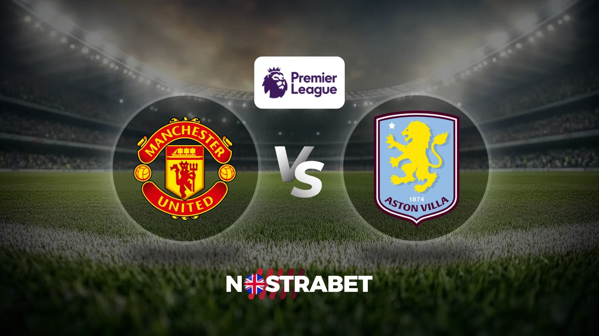 Man United vs Aston Villa