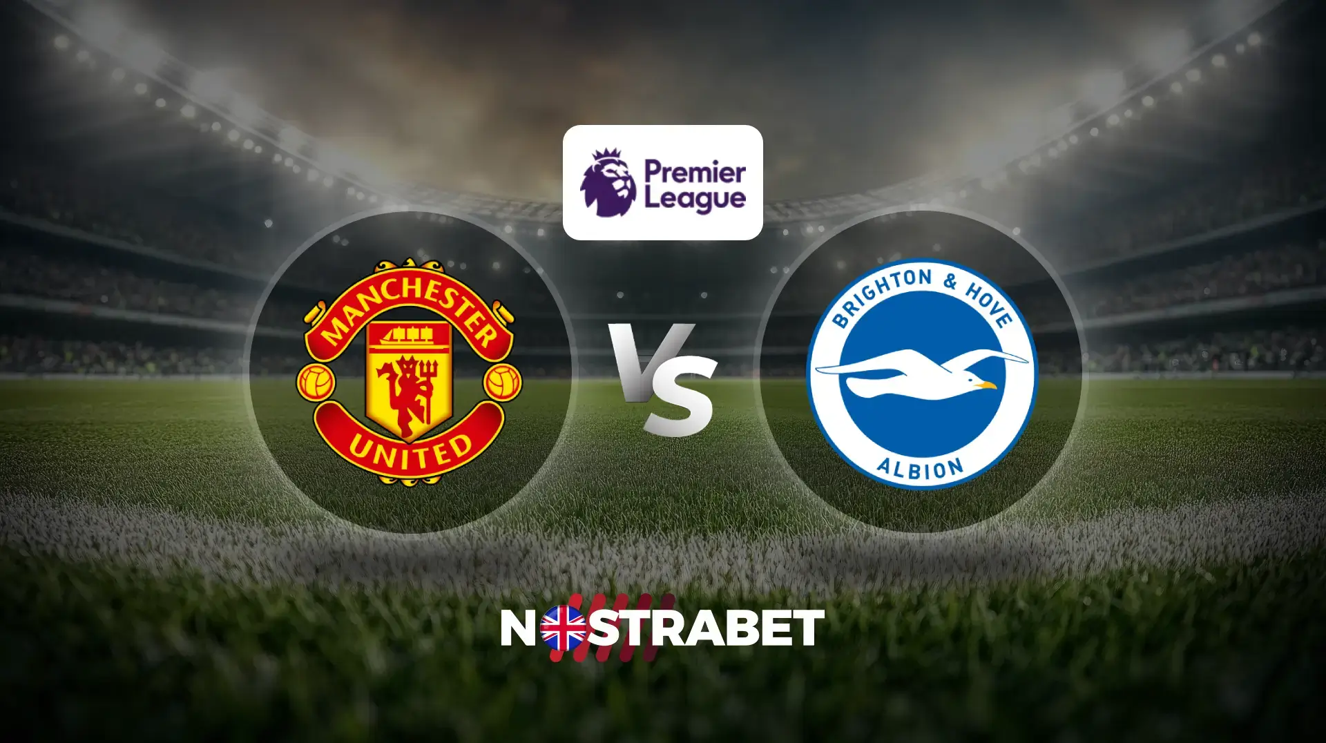 Man United vs Brighton (Premier League)