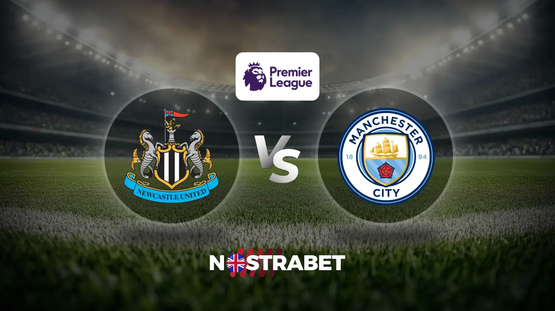 Newcastle vs Man City Match Preview