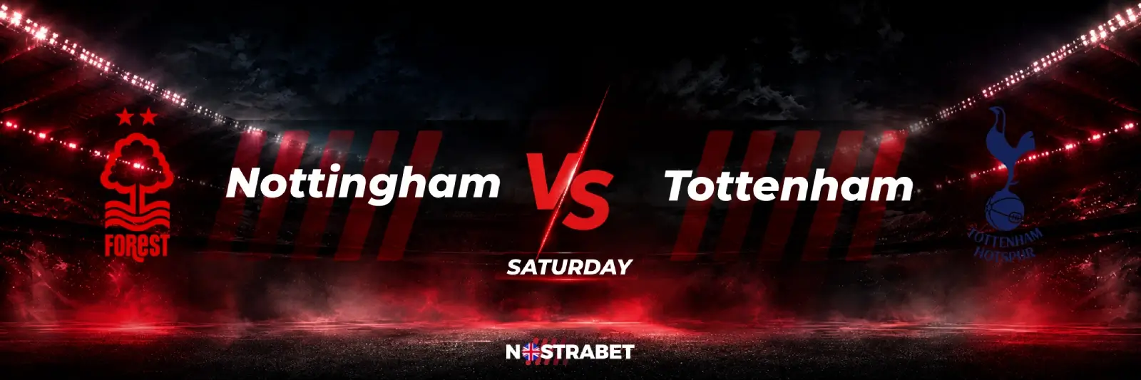 Nottingham vs Tottenham Satuday Premier League