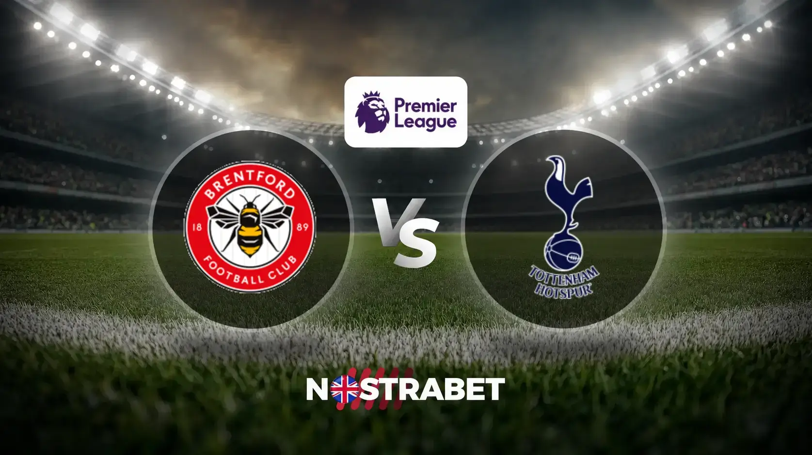 Premier League 2026/27 Brenford vs Tottenham Hotspur