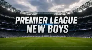 Premier League New Boys: Will All Three Promoted Teams Survive?