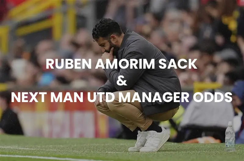 Ruben Amorim Sack & Next Man Utd Manager