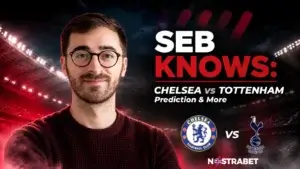 Seb Knows: Chelsea vs Tottenham Prediction & More