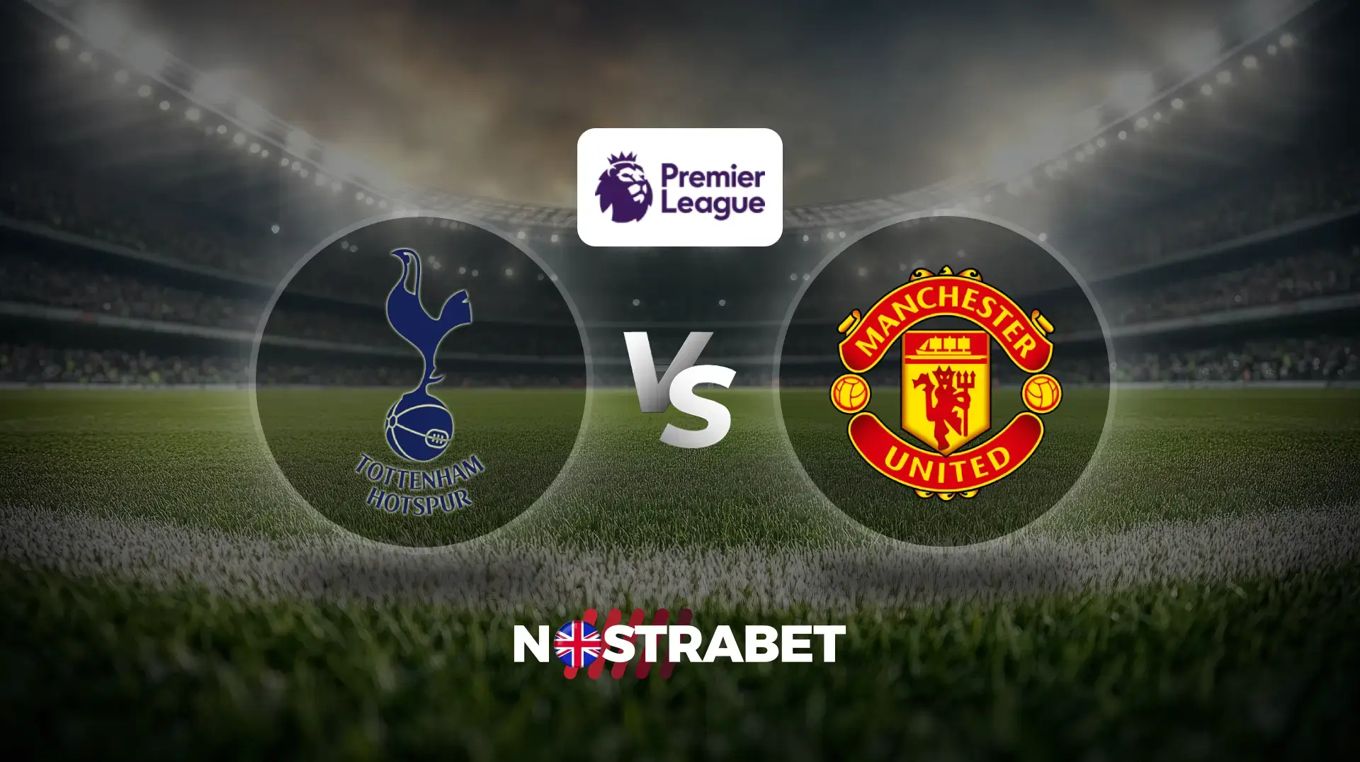 Tottenham vs Man United (Premier League)