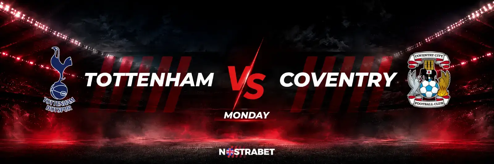 Tottenham vs Coventry Monday Premier League